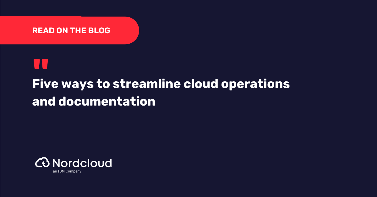 cloud operations and documentation